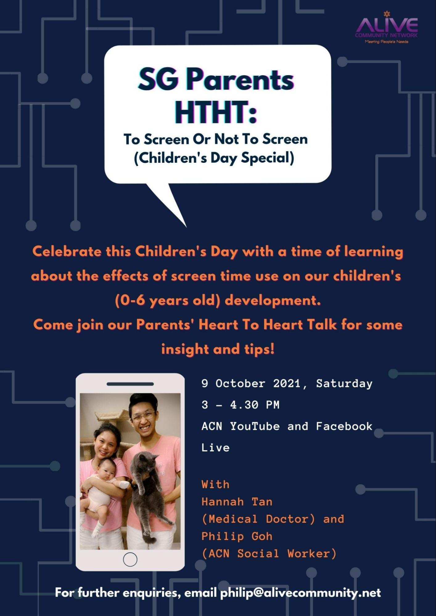 5. 9 Oct 2021- SG Parents HTHT: To Screen Or Not To Screen (Children’s Day Special)